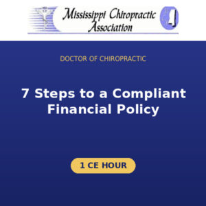 DC – 7 Steps to a Compliant Financial Policy (1 CE Hour)